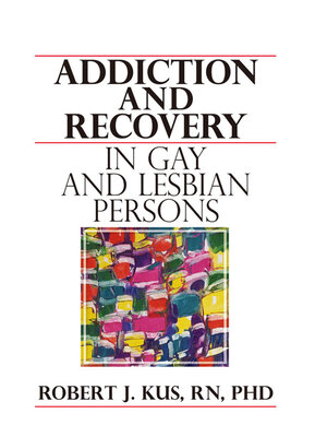 cover image of Addiction and Recovery in Gay and Lesbian Persons
